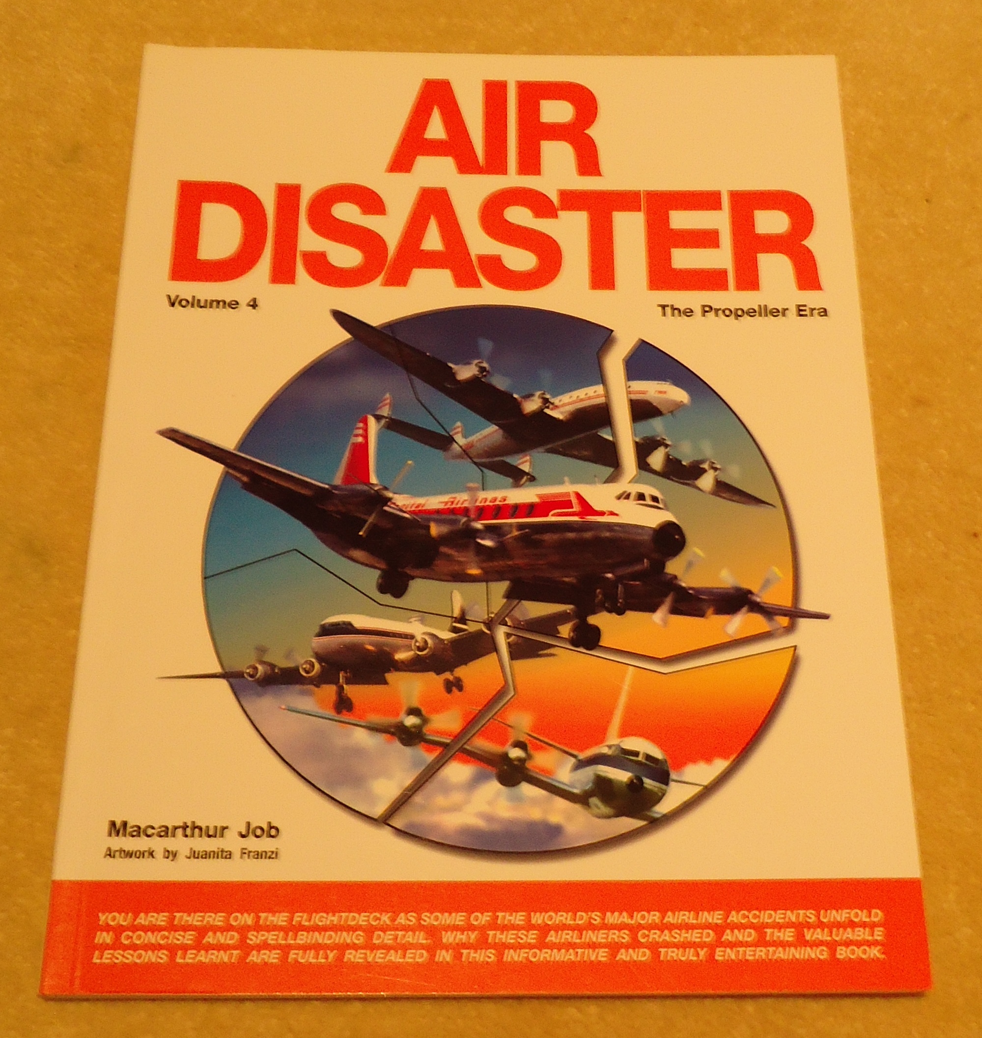 (image for) Aviation Publication - Air Disaster Volume 4, The Propeller Era