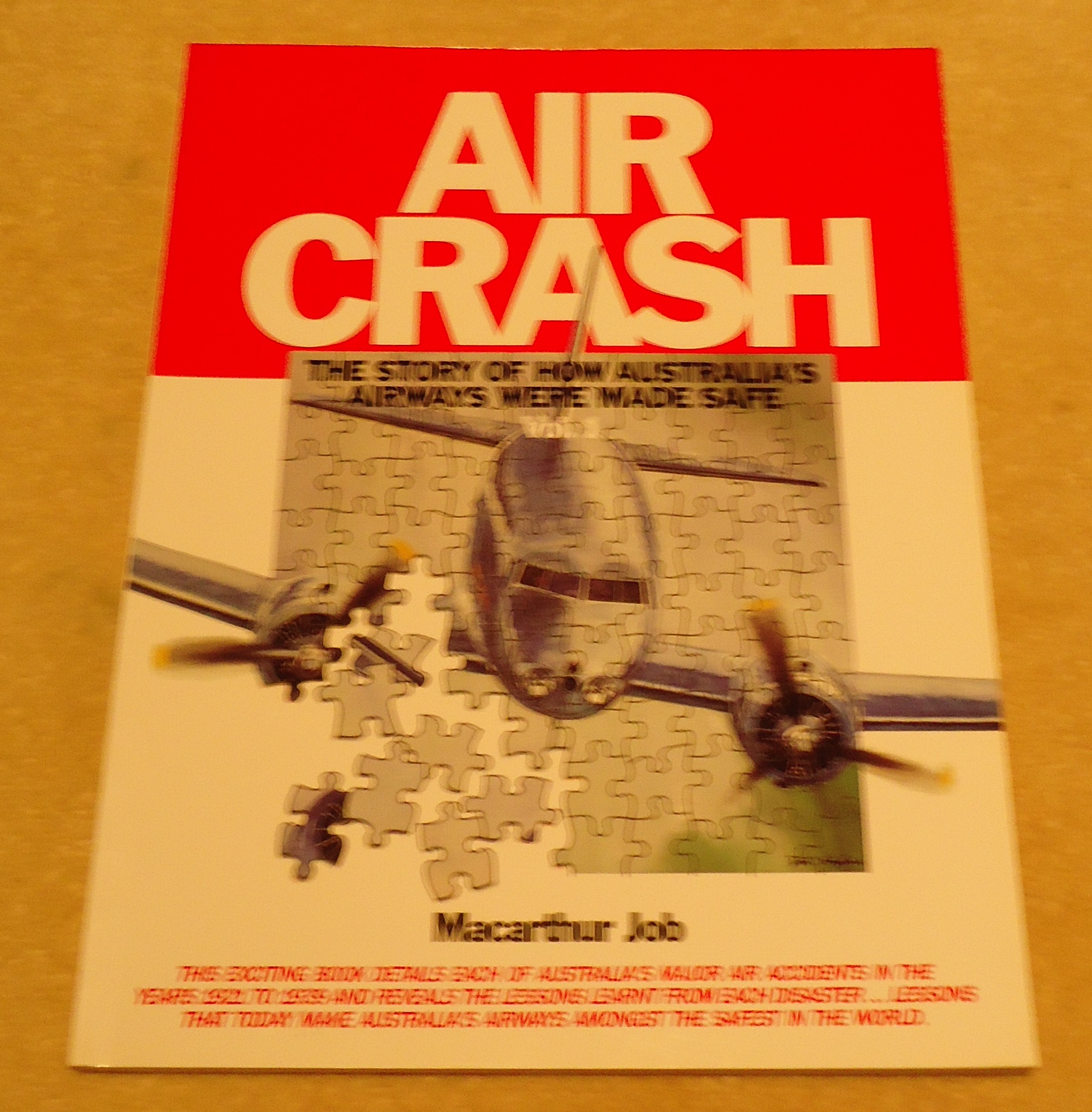 (image for) Aviation Publication - Air Crash How Australia's Airways were made Safe